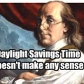 Renovating-Your-Mind-with-daylight-savings-time-makes-no-sense-Ben Franklin